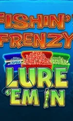 Fishin Frenzy Lure 'Em In